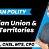 Indian Union Territories & Formation PDF