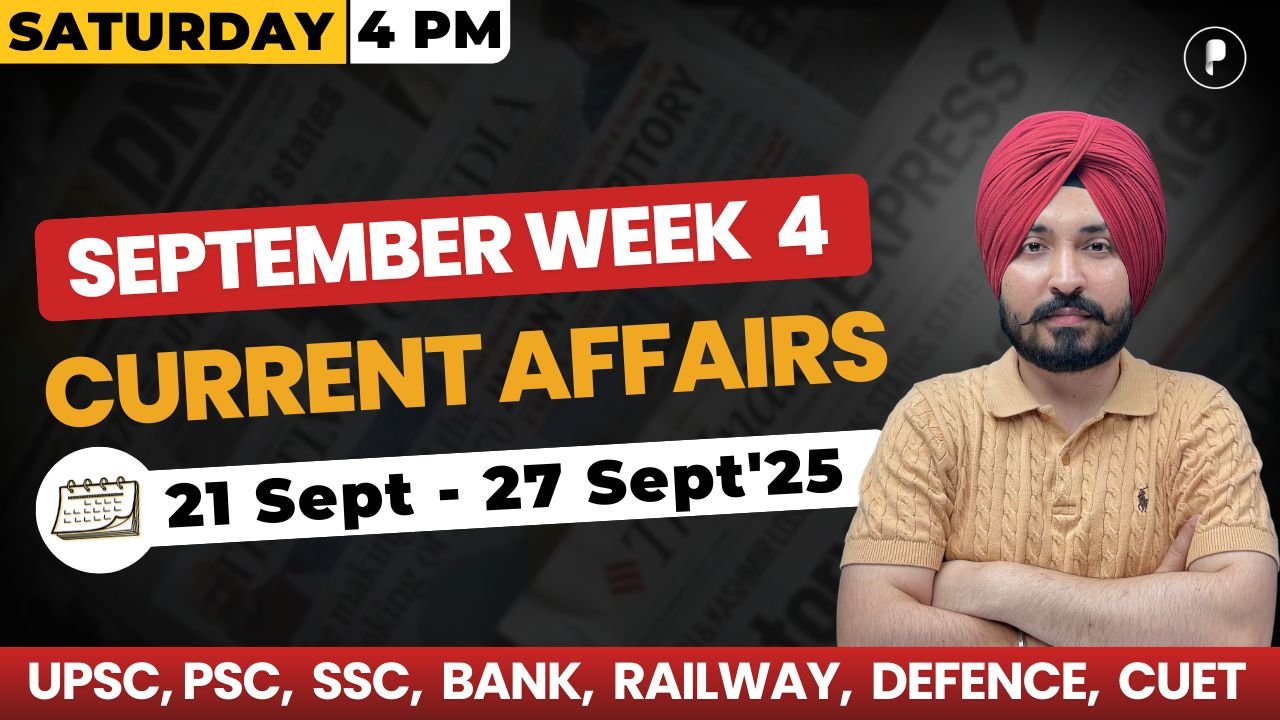 Weekly Current Affairs 2025 | September 2025 Week 4