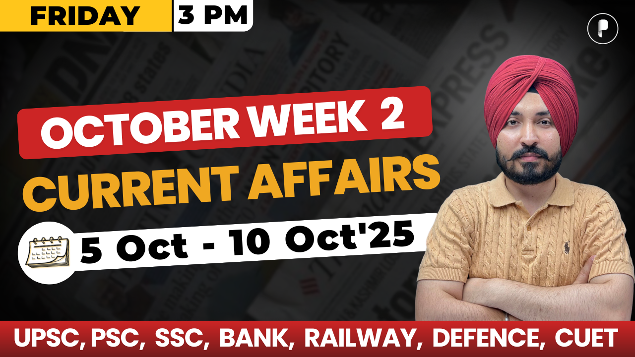 Weekly Current Affairs 2025 | October 2025 Week 2
