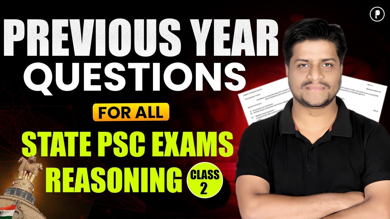 Reasoning Previous Year Questions For State PSC Exam Preparation - Class 2 | Practice & Tricks