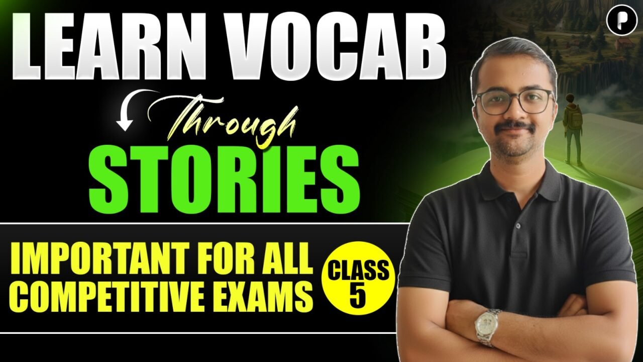 Learn English Vocab Through Stories: Class 5 | High-Frequency Words for SSC & Railway Exams