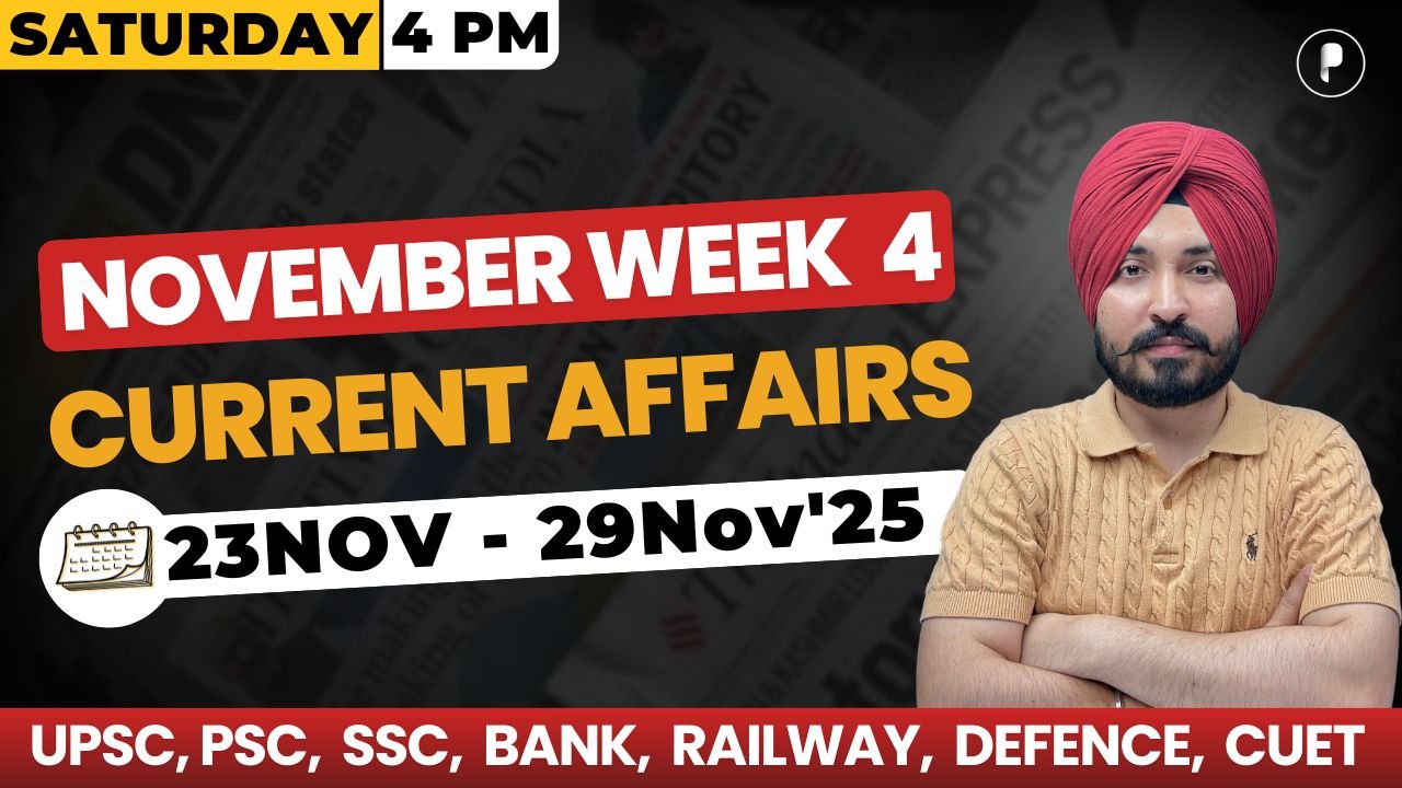 Weekly Current Affairs 2025 | November 2025 Week 4