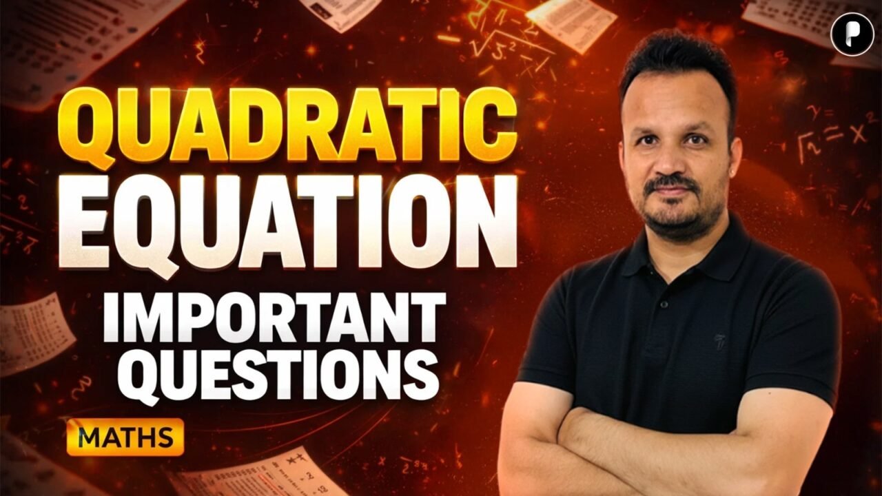 Quaratic Equation Questions in Maths for SSC, Banking & Railway Exams