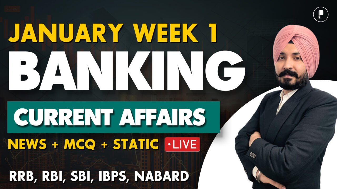 Weekly Banking Current Affairs January'25 - PDF Week 1