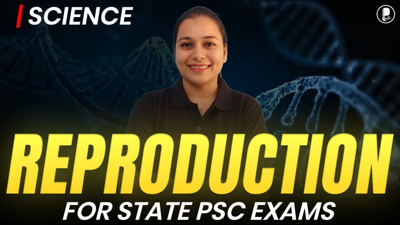 Reproduction – Asexual & Sexual Reproduction | Biology | Science for State PSC