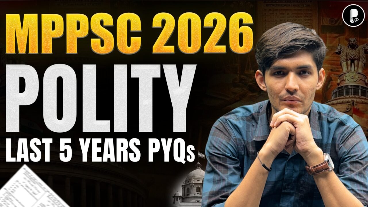 MPPSC 2026 Polity PYQs | Last 5 Years Solved Questions with Analysis | MPPSC