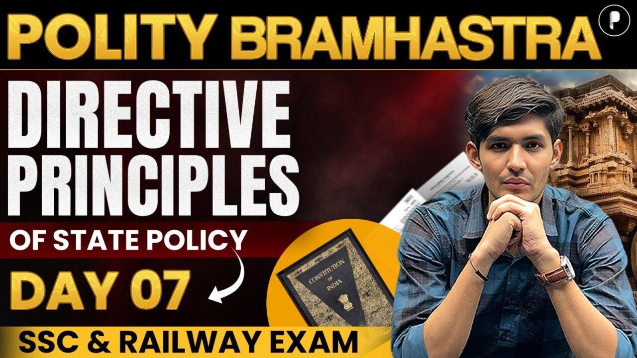 Indian Polity: Directive Principles of State Policy (DPSP)  | Indian Polity for SSC & Railway Exams