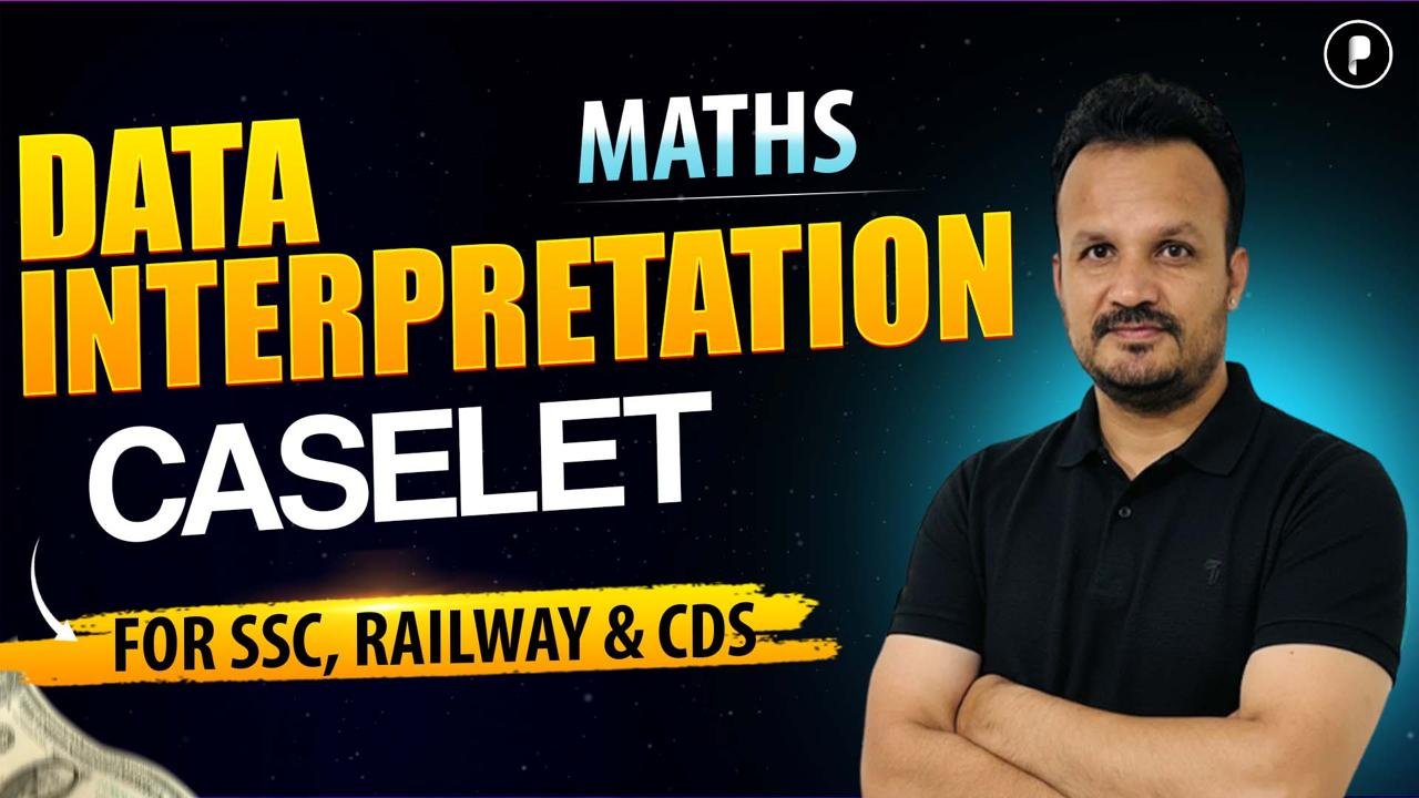 Caselet Data Interpretation | Maths for SSC, Banking & PSC Exams