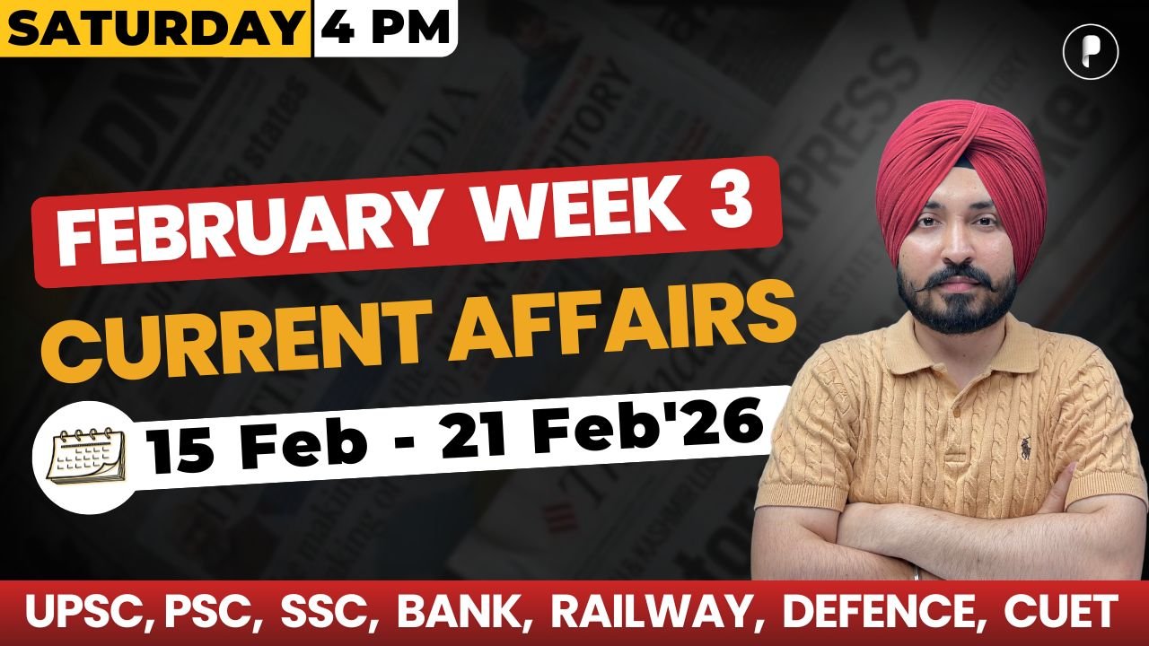 Weekly Current Affairs 2025 | February 2026 Week 3