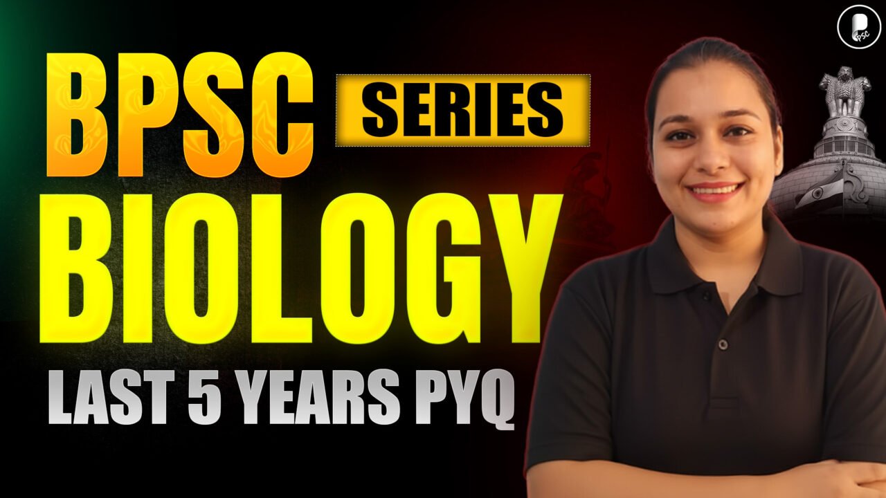 Bihar PSC Biology PYQs 2026 | Last 5 Years Questions with Explanation | BPSC Prelims 2026