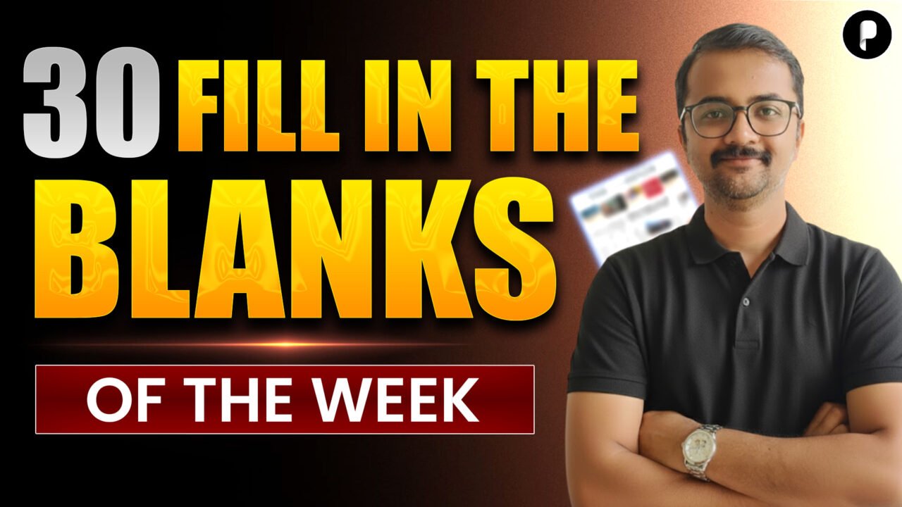 30 Fill in the Blanks of the week | English Practice for SSC, Banking, UPSC Exams