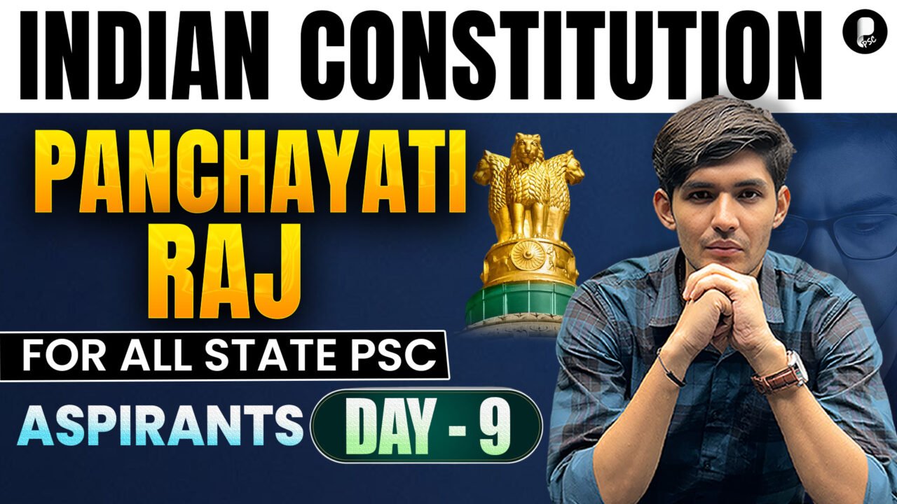 Indian Constitution: Panchayati Raj Questions | Polity for All State PSC Exams | Day 9