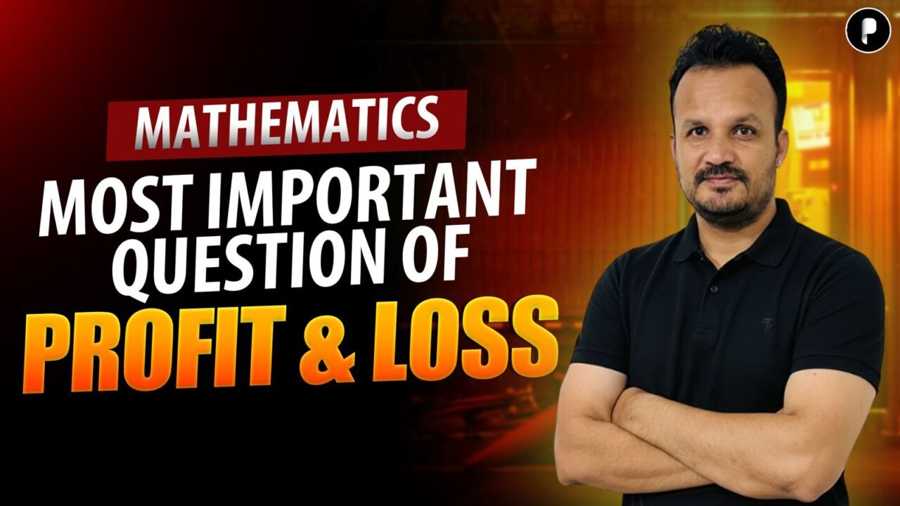 Profit and Loss important questions for SSC Banking Railway competitive exams