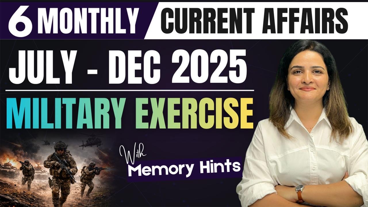 6 Months Military Exercises 2025 (July–Dec) with Memory Tricks | Defence Current Affairs