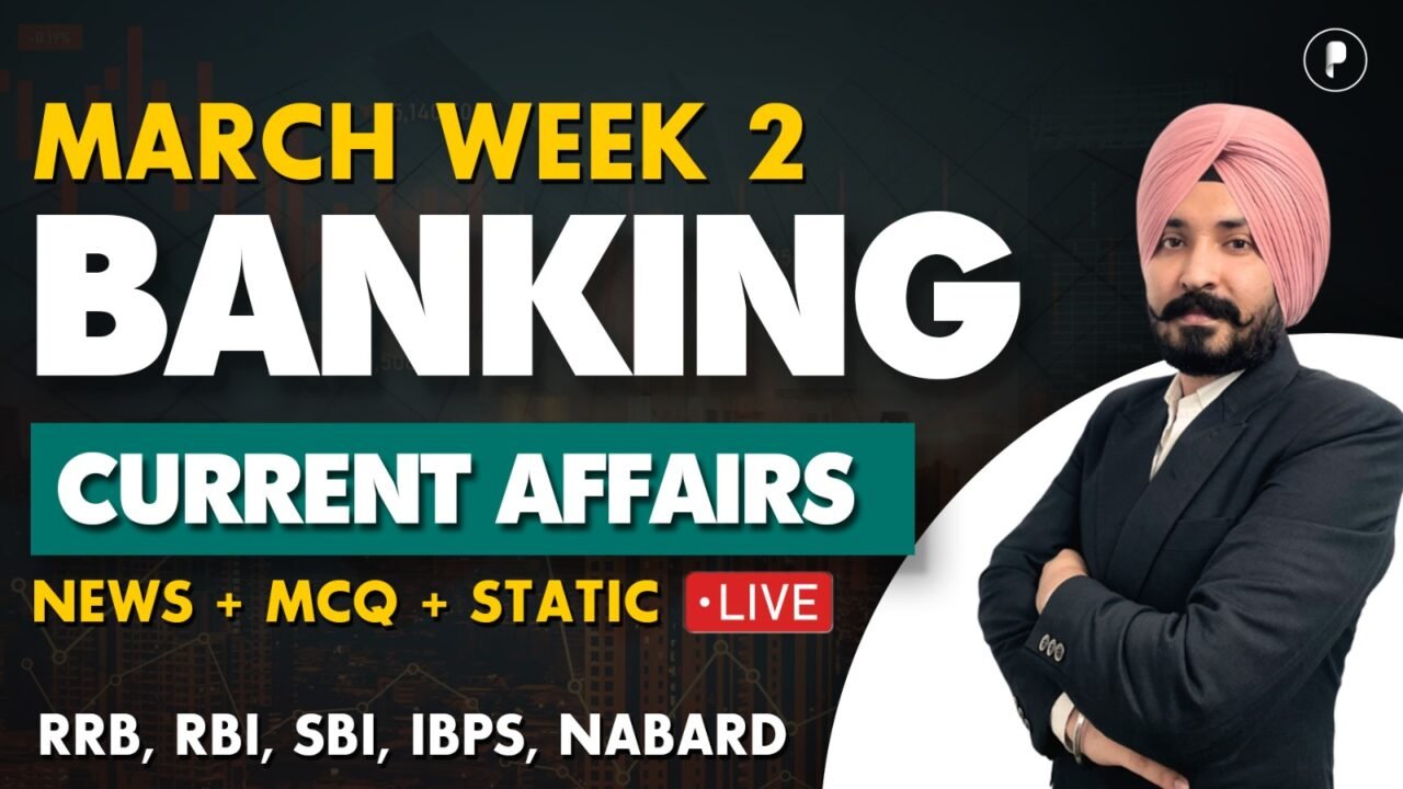 Weekly Banking Current Affairs March'26 - PDF Week 2