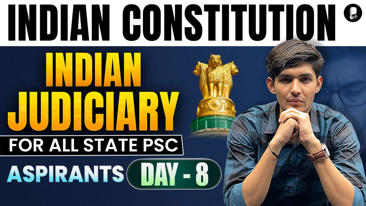Indian Constitution Judiciary questions for State PSC exams with explanation – Polity preparation