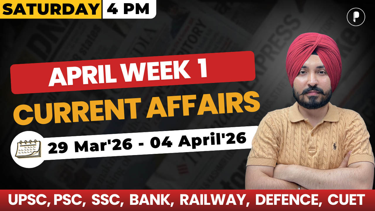 Weekly Current Affairs 2026 | April 2026 Week 1 | Parcham Classes Current Affairs