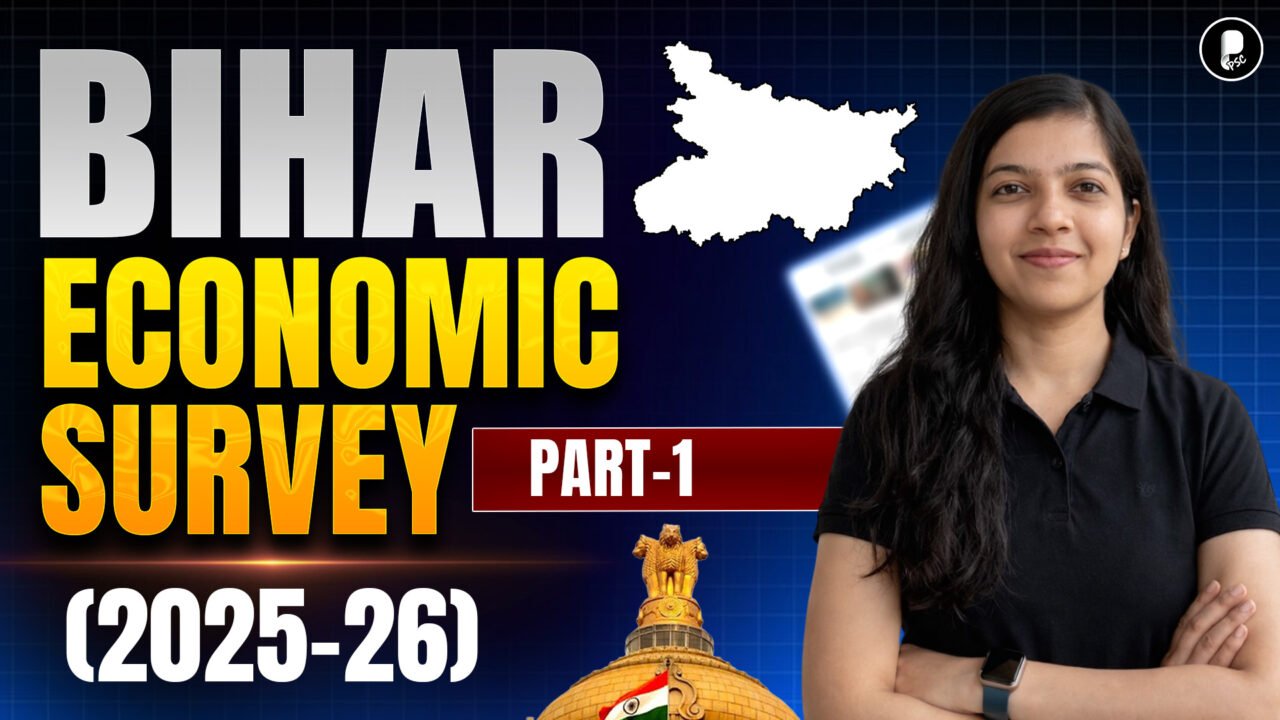 Bihar Economic Survey 2026 Explained  72nd BPSC Prelims  Key Highlights & Analysis