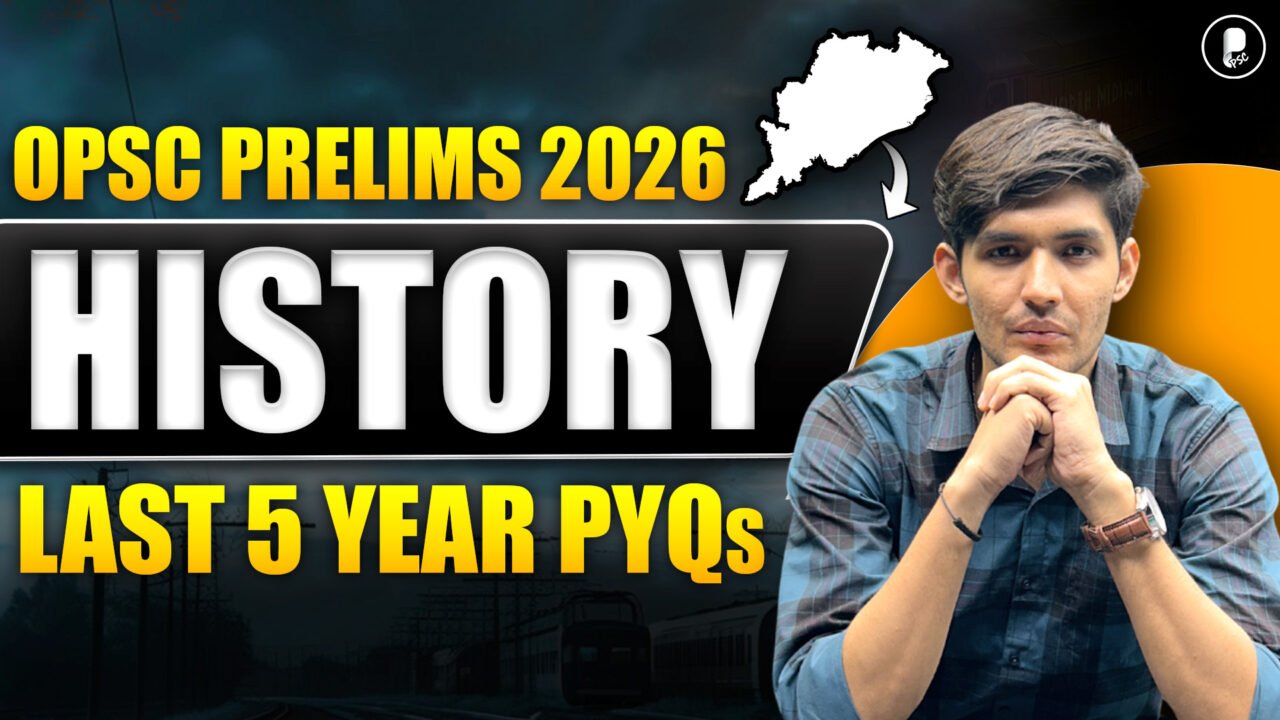 OPSC History PYQs 2026 | Last 5 Years Questions with Explanation | OPSC Prelims 2026