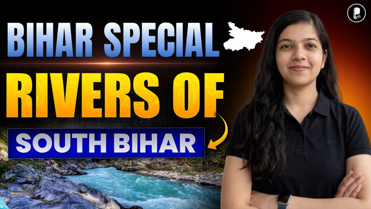 South Bihar Drainage System Explained | Bihar Drainage System for 72nd BPSC Prelims 2026 Exam