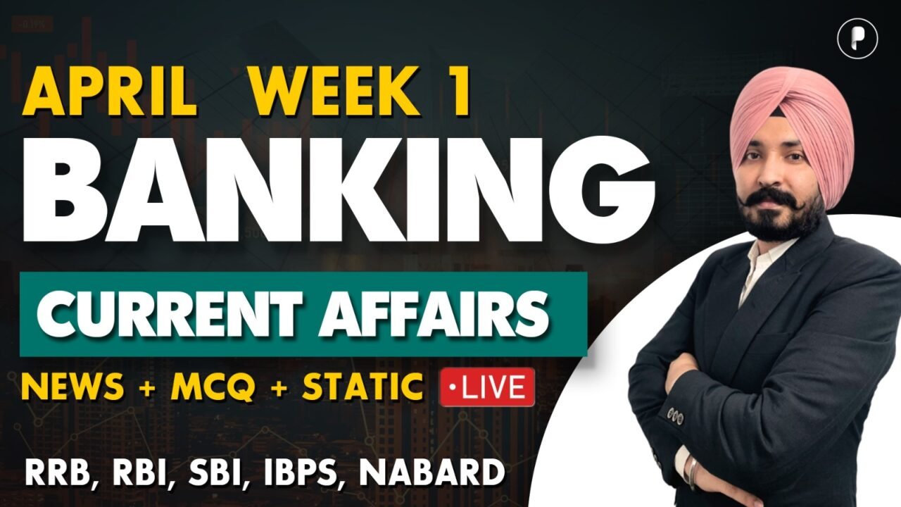 Weekly Banking Current Affairs April'26 - PDF Week 1