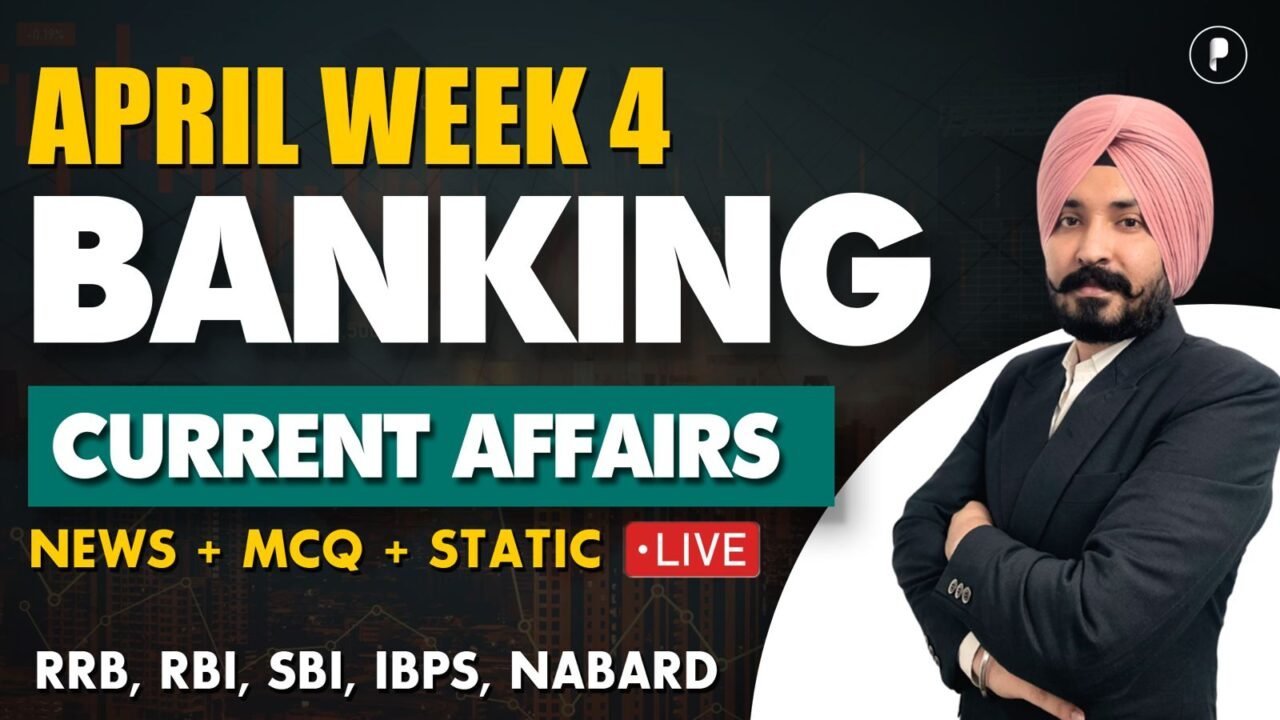Weekly Banking Current Affairs | April Week 4 | Parcham Classes