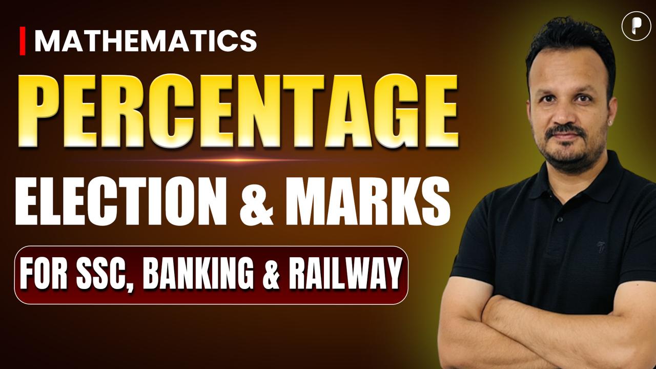 Percentage Election & Marks for SSC CGL Maths | Maths Tricks & Concepts for Competitive Exams