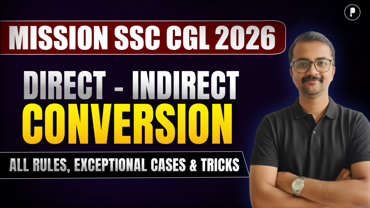 Direct & Indirect Speech Complete Lecture | All Rules, Exceptional Cases & PYQs | SSC CGL 2026