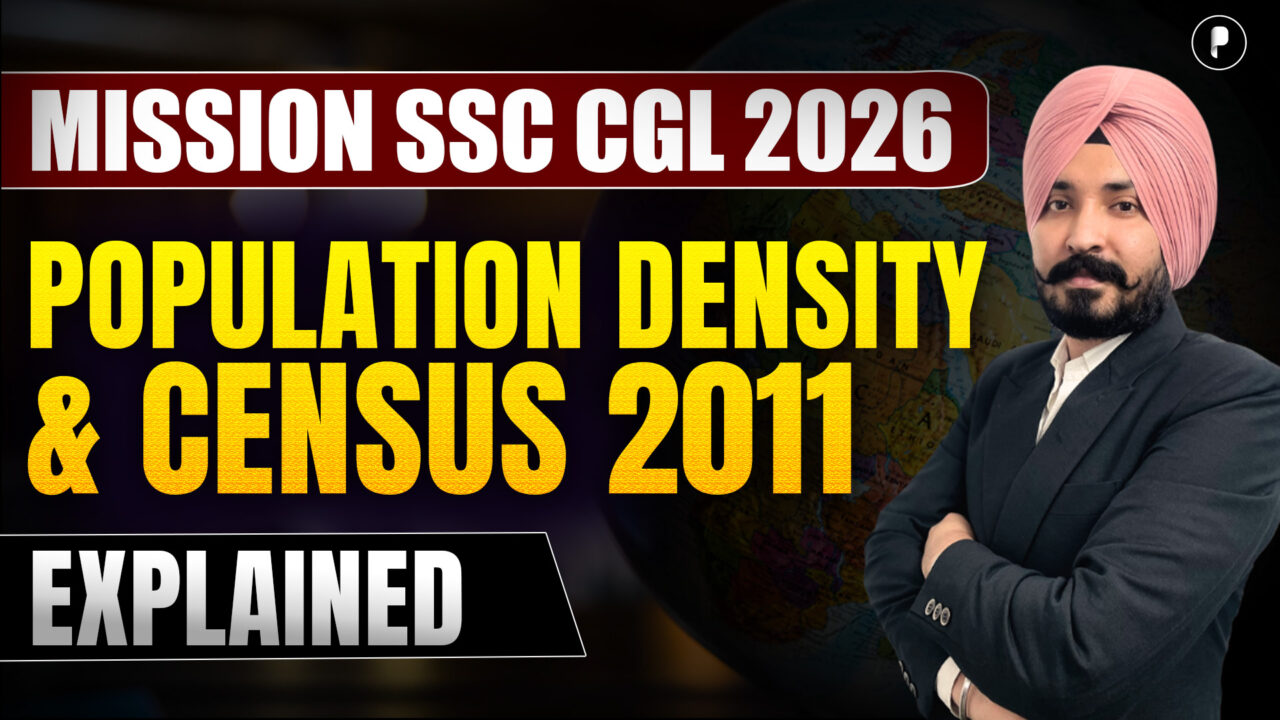 Indian Population & Census 2011 | Complete Geography | SSC CGL 2026