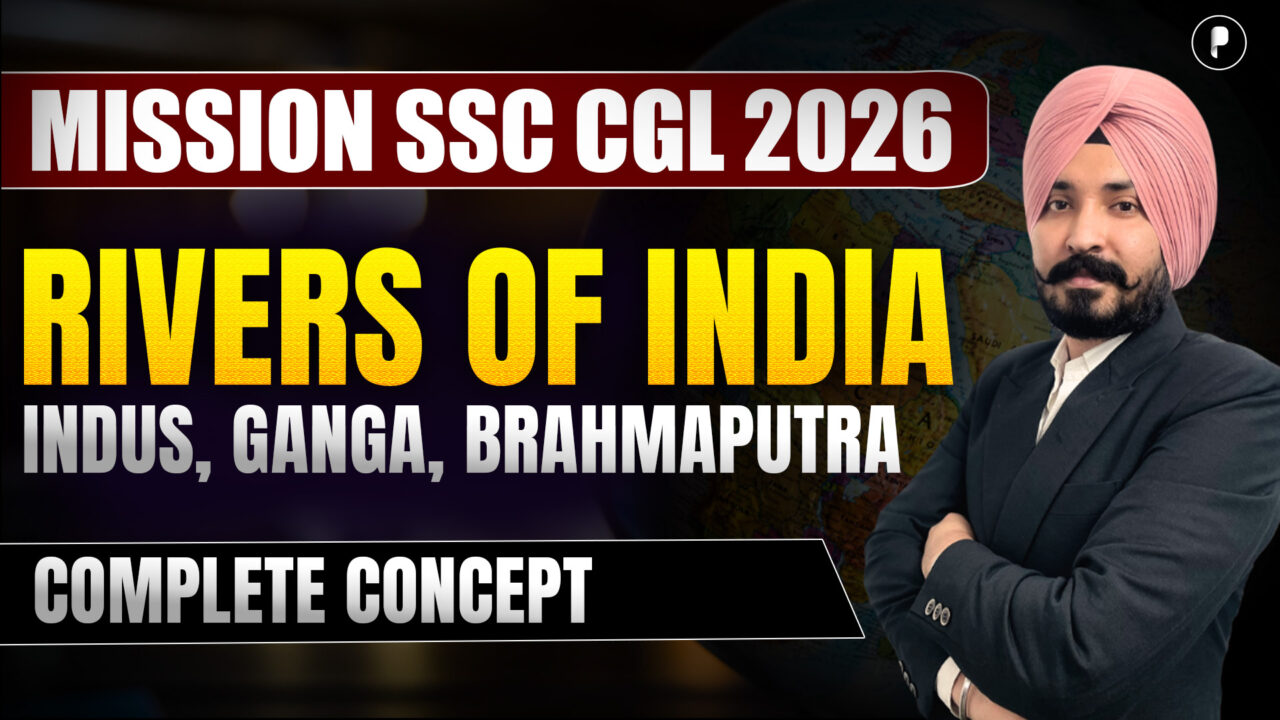Rivers of India | Indus, Ganga & Brahmaputra River System | SSC CGL 2026