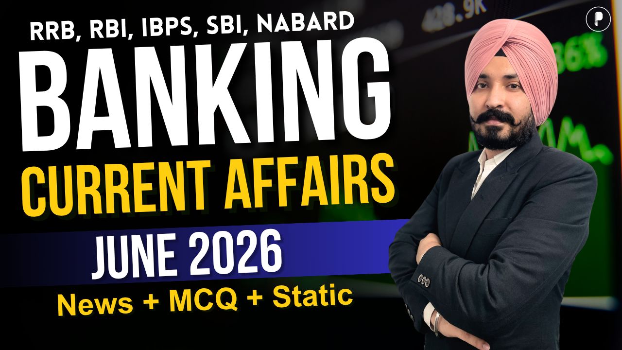 Monthly Banking & Finance Current Affairs | June 2026 Monthly Current Affairs