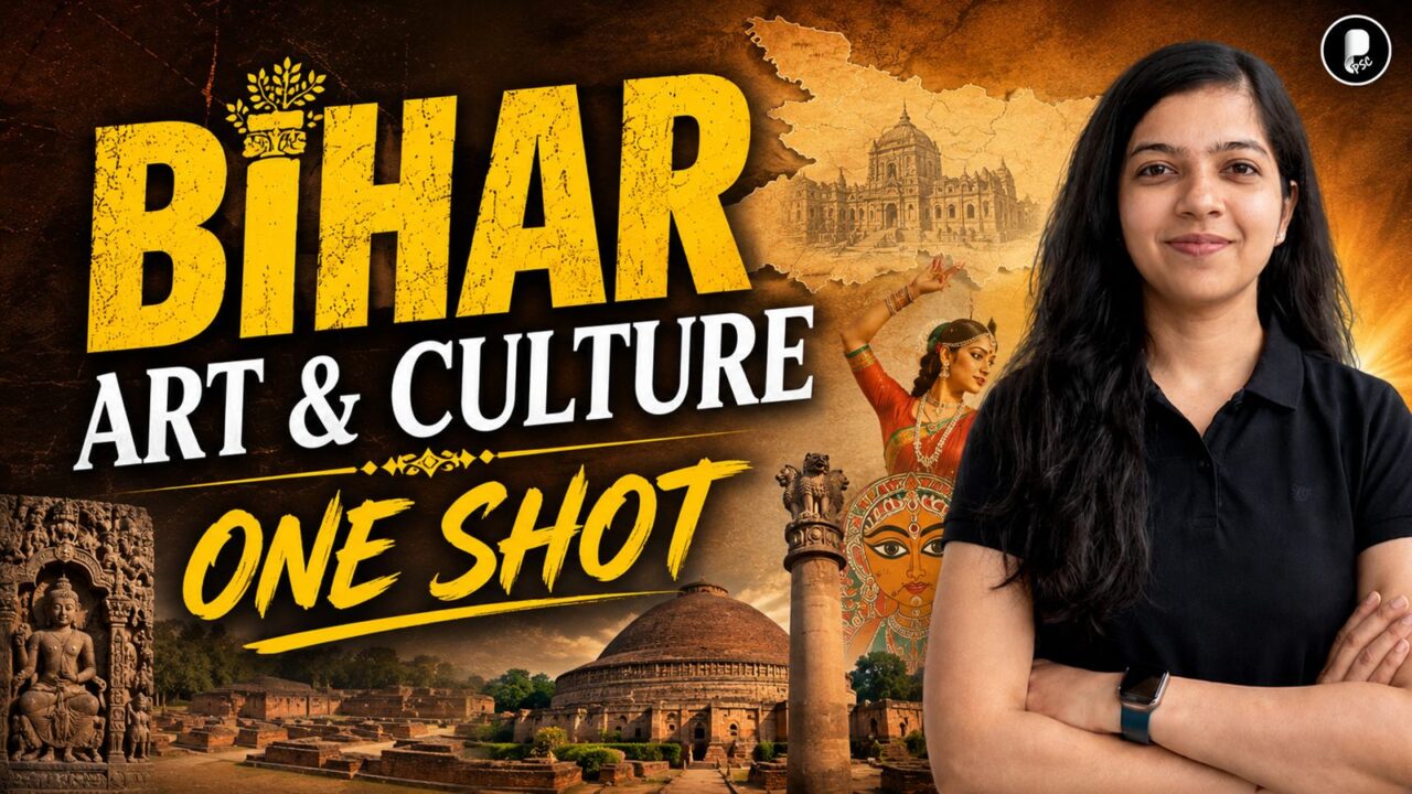 Bihar Art & Culture | One Shot Revision | 72nd BPSC 2026