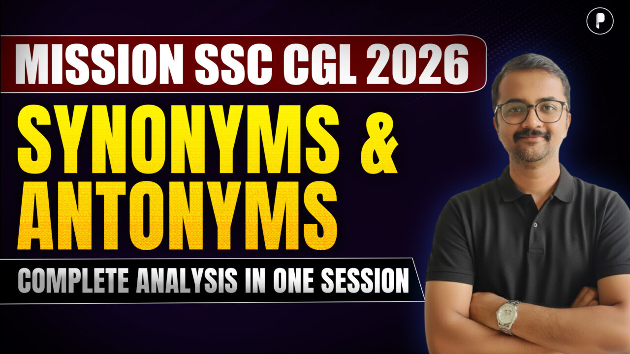 Top 100 Synonyms & Antonyms | Most Expected Vocabulary | SSC CGL 2026