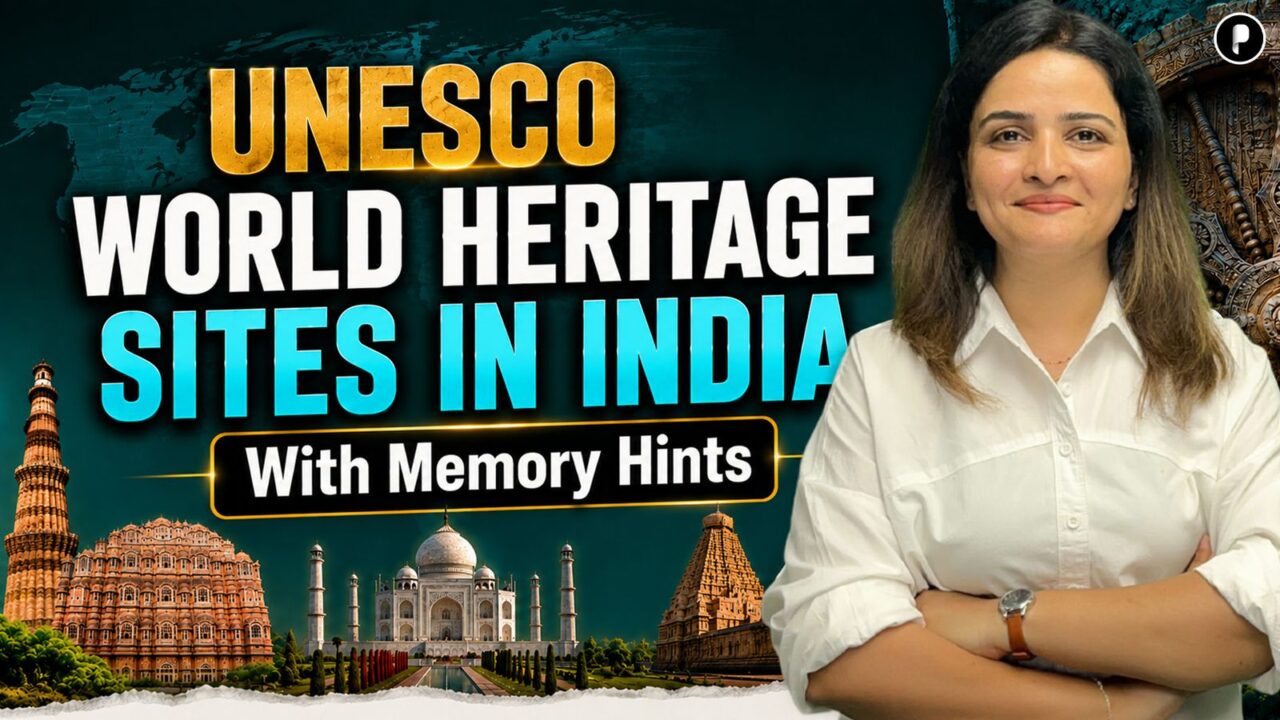 UNESCO World Heritage Sites in India (State-Wise) | Art & Culture | Memory Tricks | Static GK