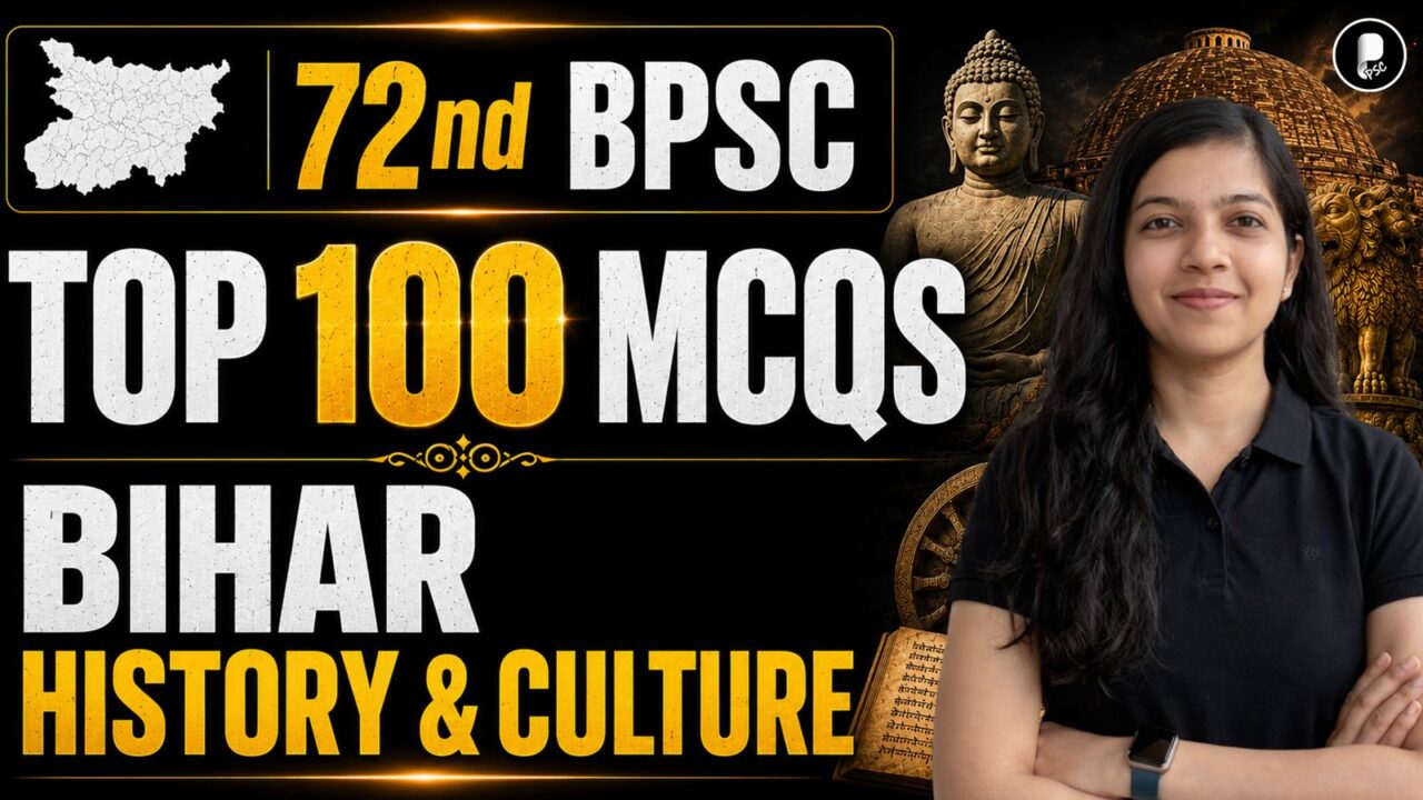 72nd BPSC 2026 | Top 100 MCQs on Bihar History, Art & Culture | Bihar Special