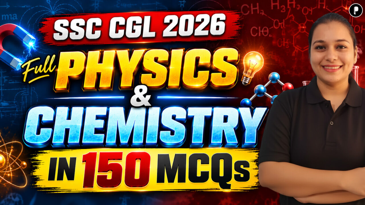 SSC CGL 2026 | Physics and Chemistry Top 150 MCQs in One Shot | Complete Physics and Chemistry