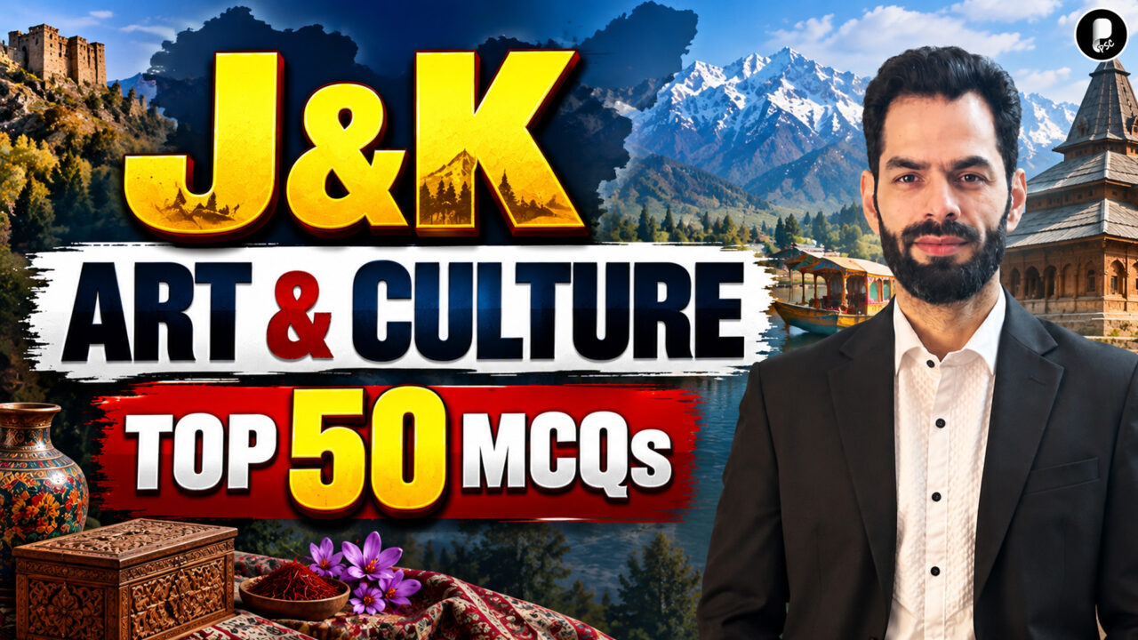 J&K PSC 2026 | Top 50 MCQs on Art & Culture | Jammu and Kashmir PSC