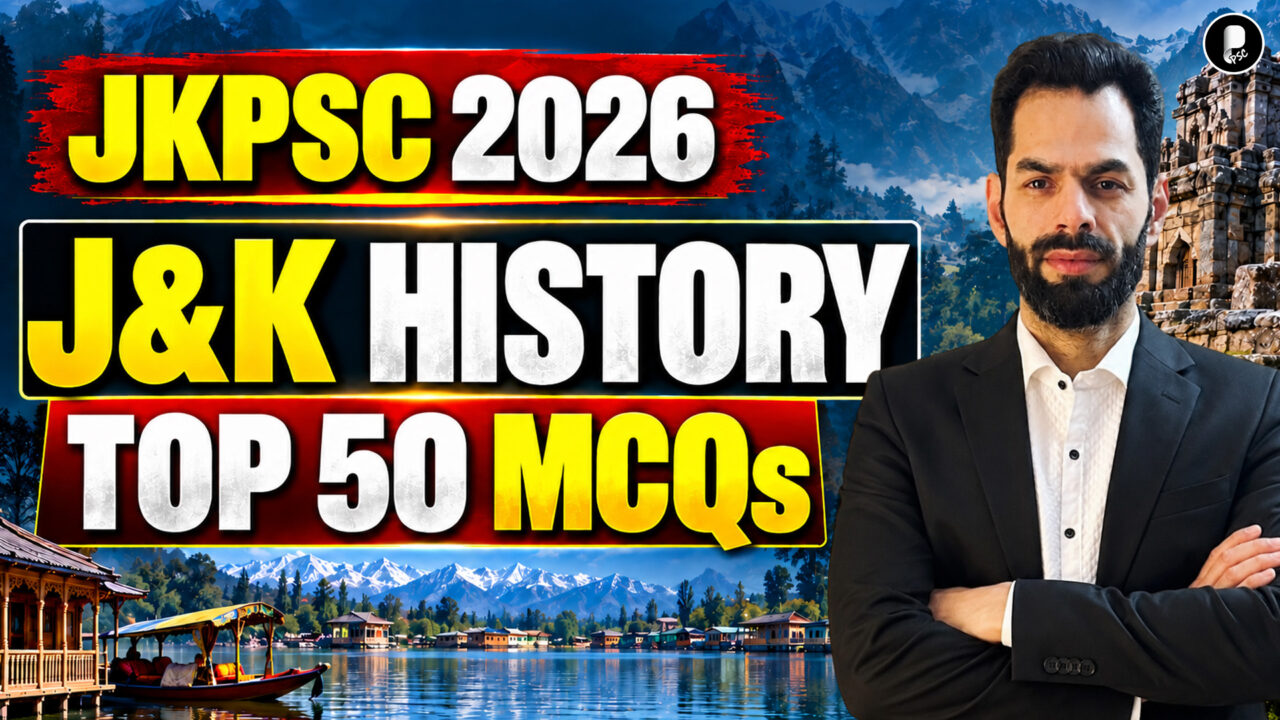 J&K PSC 2026 | Top 50 MCQs on History | Jammu and Kashmir PSC