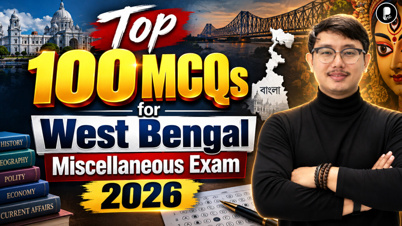 West Bengal Miscellaneous Exam 2026 | Top 100 MCQs | WBPSC