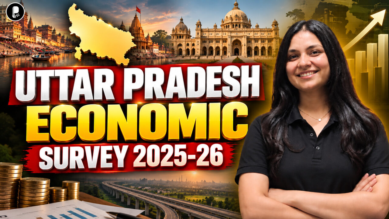 UPPSC 2026 | Uttar Pradesh Economic Survey 2025-26 | Complete Analysis