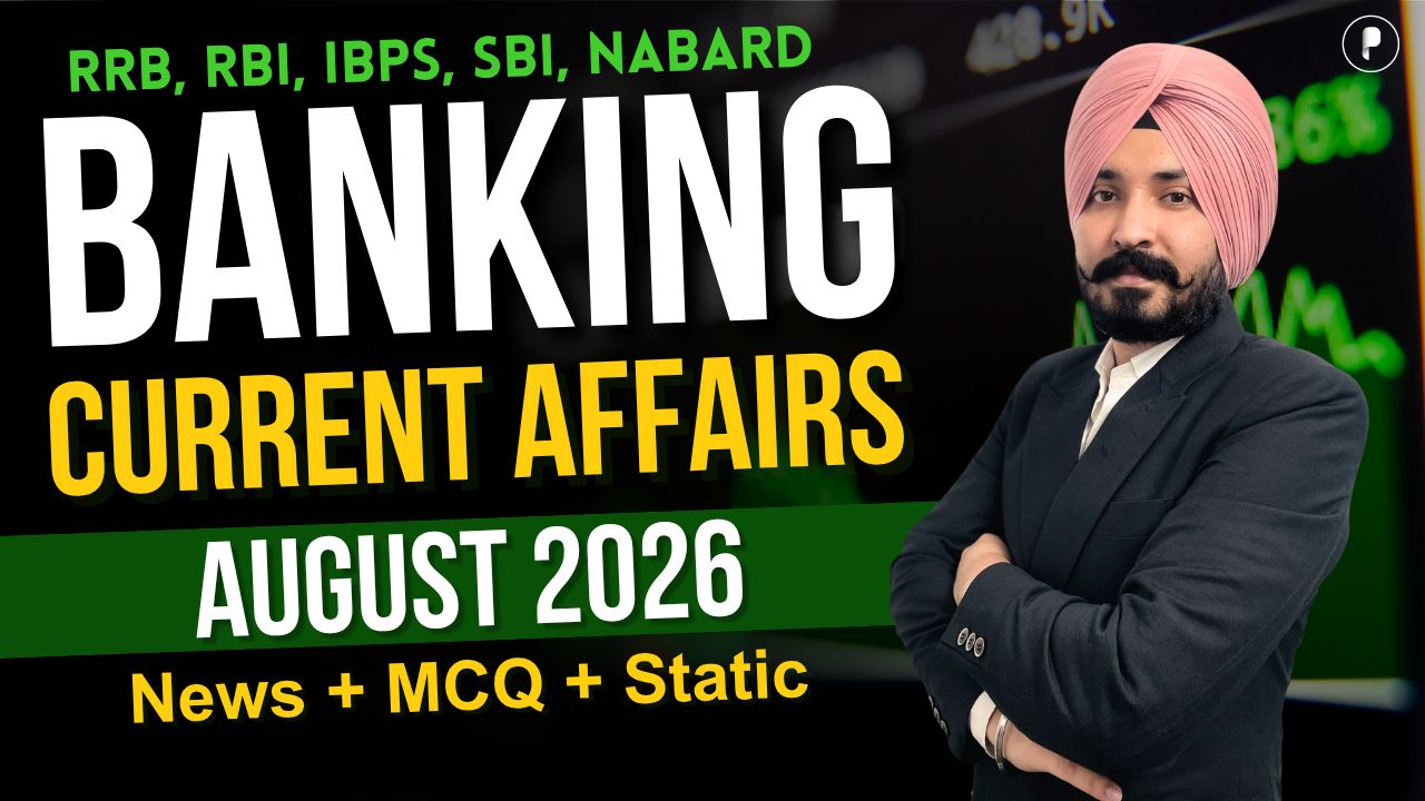 Monthly Banking & Finance Current Affairs | August 2026 Monthly Current Affairs
