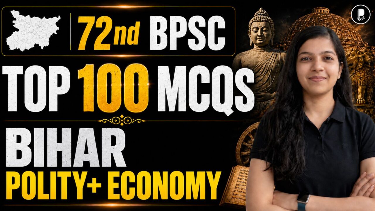 72nd BPSC 2026 | Top 100 MCQs on Bihar Polity & Economy | Bihar