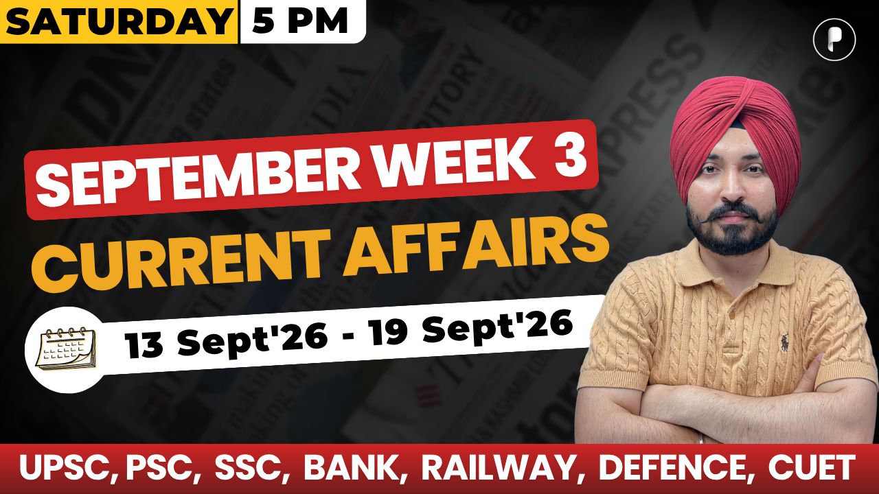 Weekly Current Affairs 2026 | September 2026 Week 3 | Parcham Classes Current Affairs