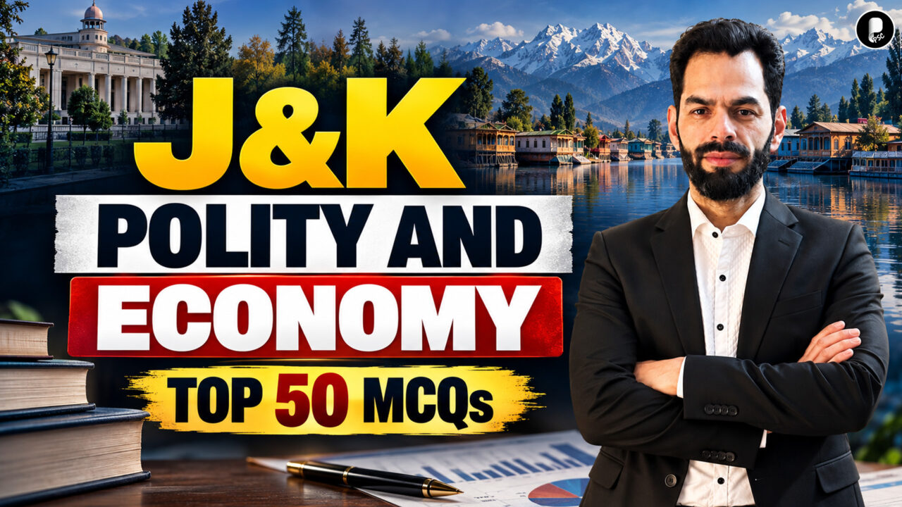 J&K PSC 2026 | Top 50 MCQs on Polity and Economy | Jammu and Kashmir PSC