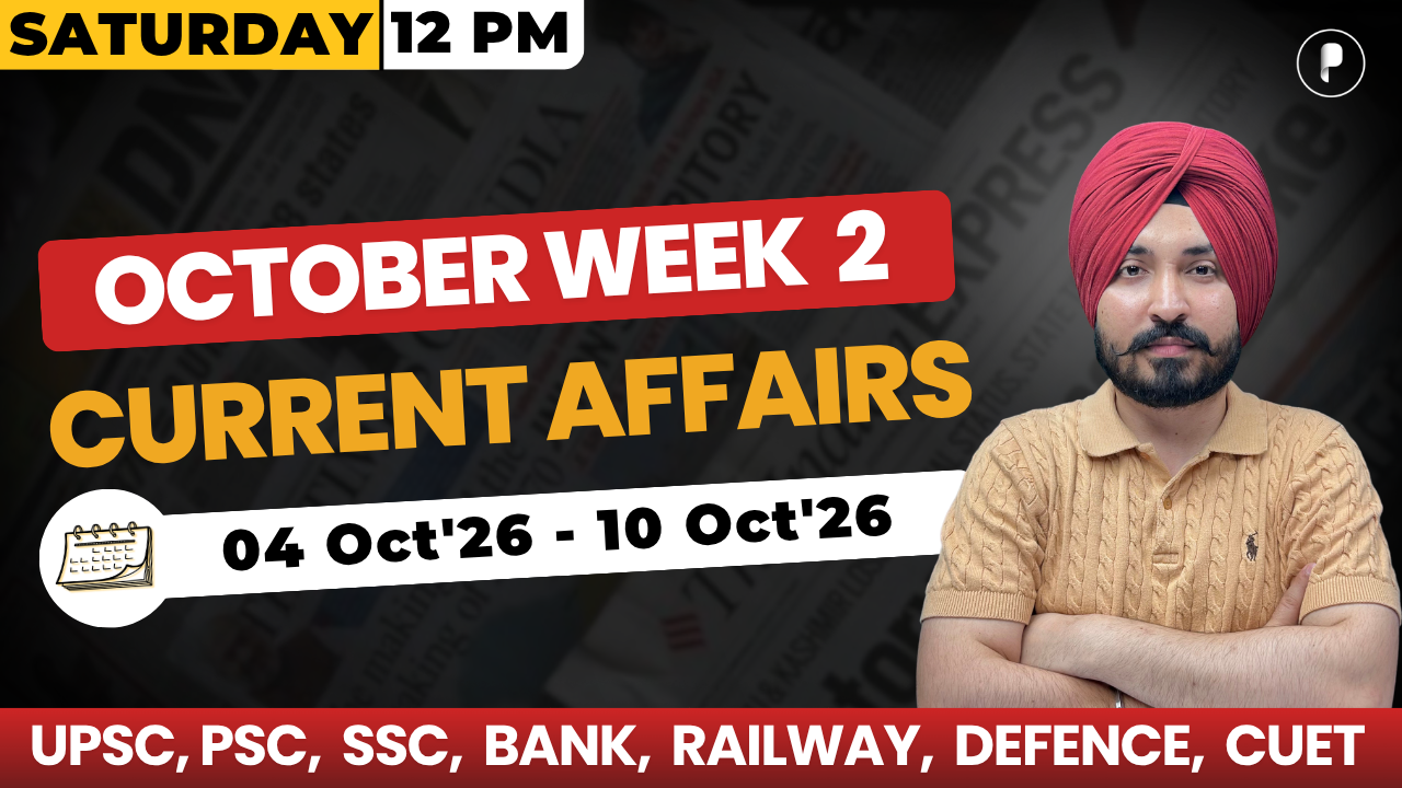 Weekly Current Affairs 2026 | October 2026 Week 2 | Parcham Classes Current Affairs