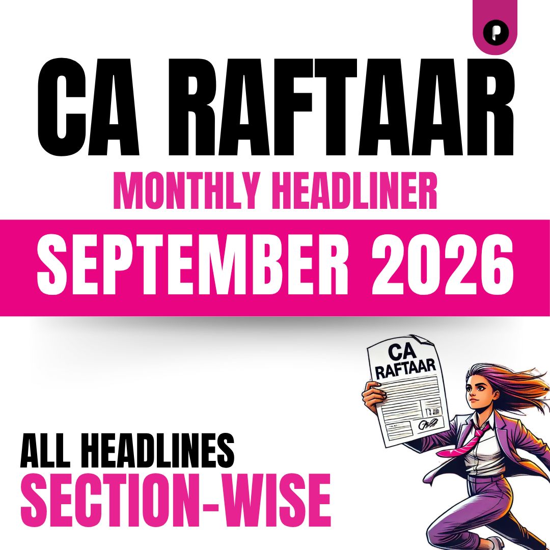 CA Raftaar Headlines - September'26