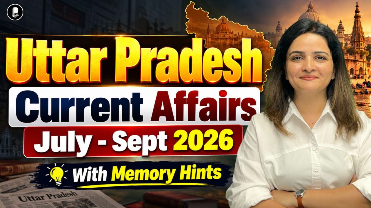UP Special Current Affairs July–September 2026 | With Memory Tricks | UPPSC Prelims 2026 One Shot